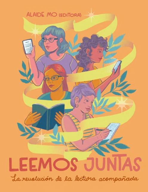 Leemos juntas: La revolución de la lectura acompañada