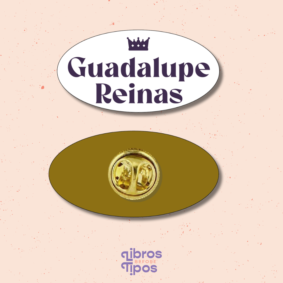 Pin Guadalupe Reinas