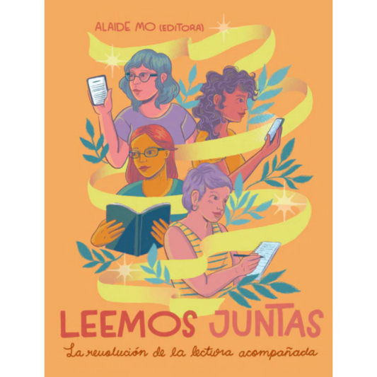 Leemos juntas: La revolución de la lectura acompañada
