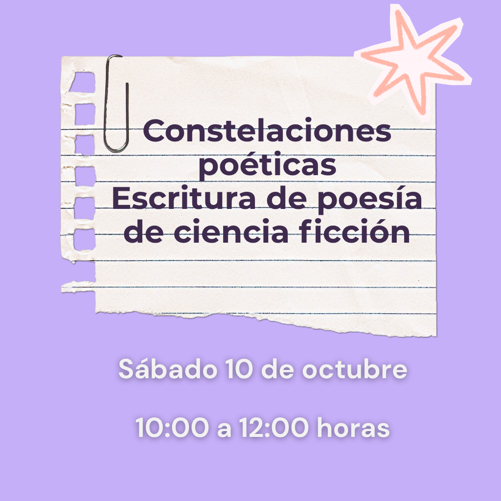 Constelaciones poéticas: Escritura de poesía de ciencia ficción