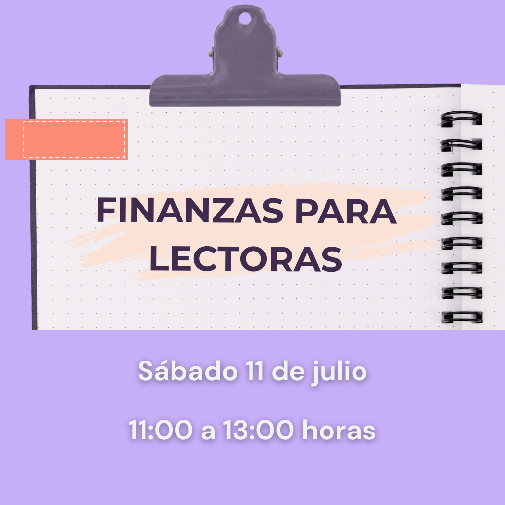 Finanzas para lectoras: pasos básicos para ahorrar y crear un presupuesto