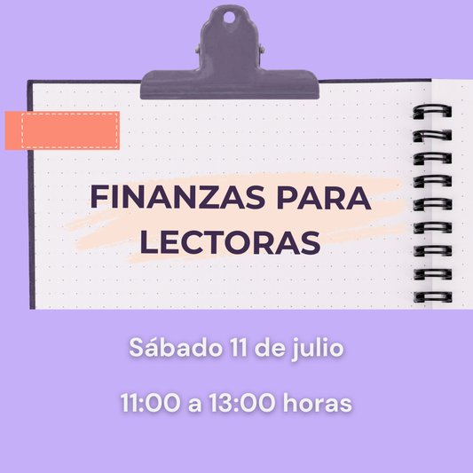 Finanzas para lectoras: pasos básicos para ahorrar y crear un presupuesto